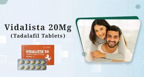  Vidalista 20 | Tadalafil 20mg Tablets