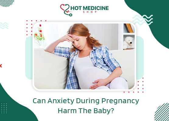 Can Anxiety During Pregnancy Harm The Baby