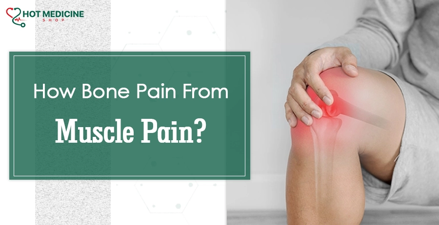 How Bone Pain From Muscle Pain